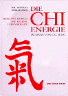 Die Chi-Energie im Sinne von C. G. Jung