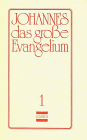 Johannes, das große Evangelium, 11 Bde., Ln, Bd.1